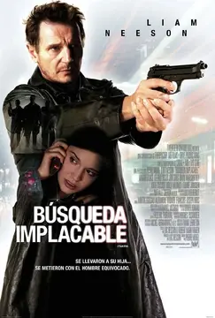 Ver Búsqueda Implacable película completa en español latino online gratis 2008 Grandes Pelis